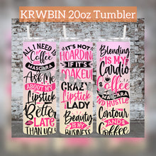 Load image into Gallery viewer, KRWBIN Beauty Tumbler
