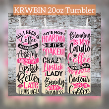 Load image into Gallery viewer, KRWBIN Beauty Tumbler
